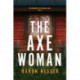 The Axe Woman: A Gripping Thriller from the Godfather of Swedish Crime