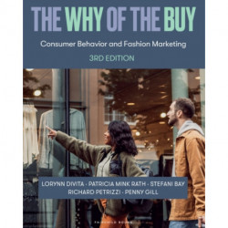 The Why of the Buy: Consumer Behavior and Fashion Marketing - Bundle Book + Studio Access Card