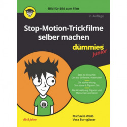 Stop-Motion-Trickfilme selber machen fur Dummies Junior