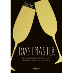 Toastmaster: Den uundværlige guide til at føre et selskab godt igennem enhver fest
