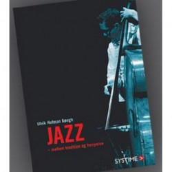 Jazz: mellem tradition og fornyelse