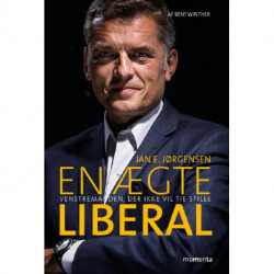 En ægte liberal: Venstremanden, der ikke ville tie stille