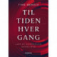 Til tiden - Hver gang: Lær at overholde deadlines