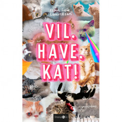 Vil. Have. Kat!