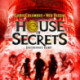 House of Secrets -2: Uhyrernes kamp
