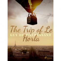 The Trip of Le Horla