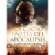 Los cuatro jinetes del Apocalipsis