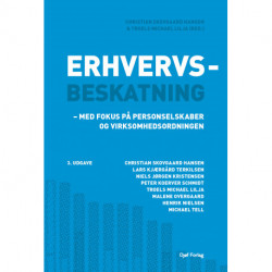 Erhvervsbeskatning: med fokus på personselskaber og virksomhedsordninger