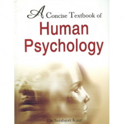 Concise Textbook of Human Psychology