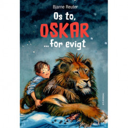 Os to, Oskar ... for evigt