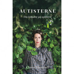 Autisterne: Om kvinder på spektret