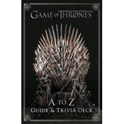 Game of Thrones: A to Z Guide & Trivia Deck