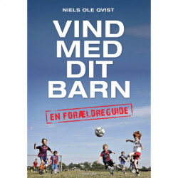 Vind med dit barn: En forældreguide