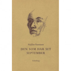 Den som har set september: Digte