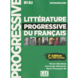 Litterature progressive du francais - Niveau intermediaire (B1/B2) + CD: Livre intermediaire