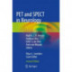 PET and SPECT in Neurology