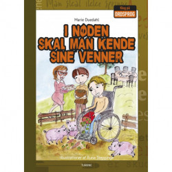 I nøden skal man kende sine venner