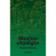 Mexicocitydigte