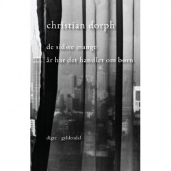 De sidste mange år har det handlet om børn