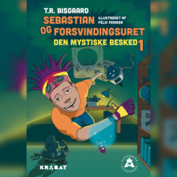 Sebastian og forsvindingsuret 1: Den mystiske besked