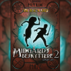 Midgårds Beskyttere 2: Lokes List