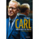 CARL: Prisen for et liv i politik