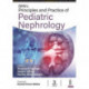 BRN's Principles and Practice of Pediatric Nephrology
