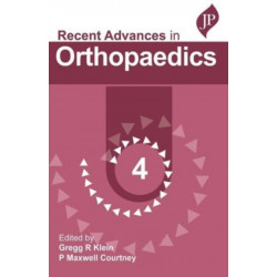 Recent Advances in Orthopaedics - 4