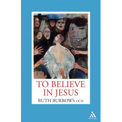 To Believe in Jesus
