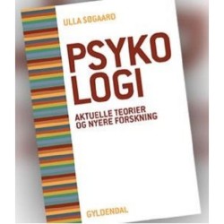Psykologi: aktuelle teorier og nyere forskning