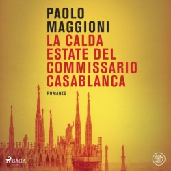 La calda estate del commissario Casablanca