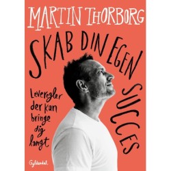 Skab din egen succes: Leveregler der kan bringe dig langt