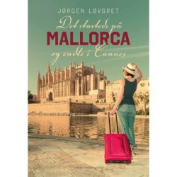 Det startede på Mallorca og endte i Cannes