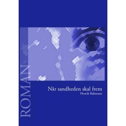 Når sandheden skal frem