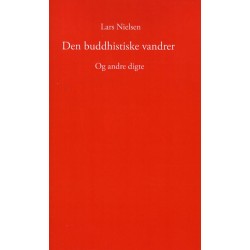 Den buddhistiske vandrer og andre digte