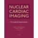 Nuclear Cardiac Imaging: Principles and Applications