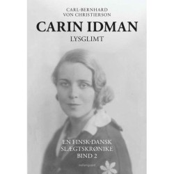 Carin Idman: Lysglimt