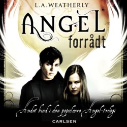 Angel 2 - Forrådt