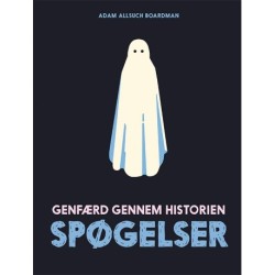 Spøgelser - genfærd gennem historien