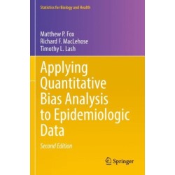 Applying Quantitative Bias Analysis to Epidemiologic Data