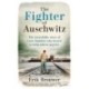 The Fighter of Auschwitz: The incredible true story of Leen Sanders who boxed to help others survive