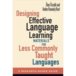 Designing Effective Language Learning Materials for Less Commonly Taught Languages: A Research-Based Guide