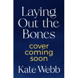 Laying Out the Bones