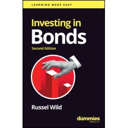 Investing in Bonds For Dummies