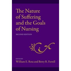 The Nature of Suffering and the Goals of Nursing