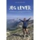 Jeg lever: 4.265 kilometers vandring gennem en livskrise