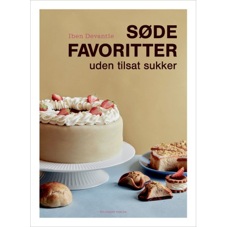 Søde favoritter uden tilsat sukker