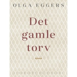 Det gamle torv. Roman