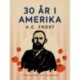 30 år i Amerika