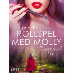 Rollspel med Molly 1: Kopplad - erotisk novell